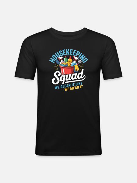 Funny Cleaning Design - Men's Slim Fit T-Shirt - black