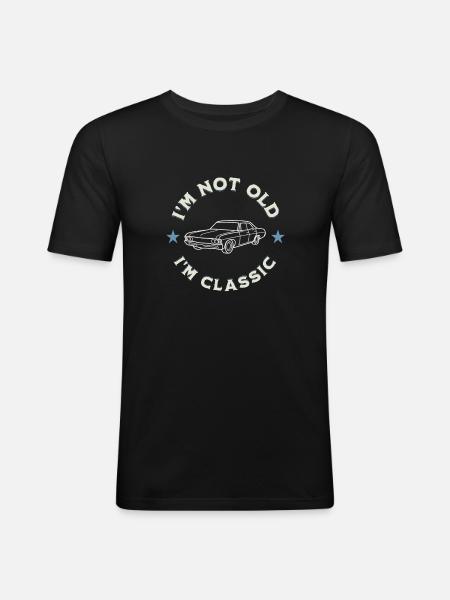 I’m Not Old I’m Classic Oldtimerliebe - Männer Slim Fit T-Shirt - Schwarz