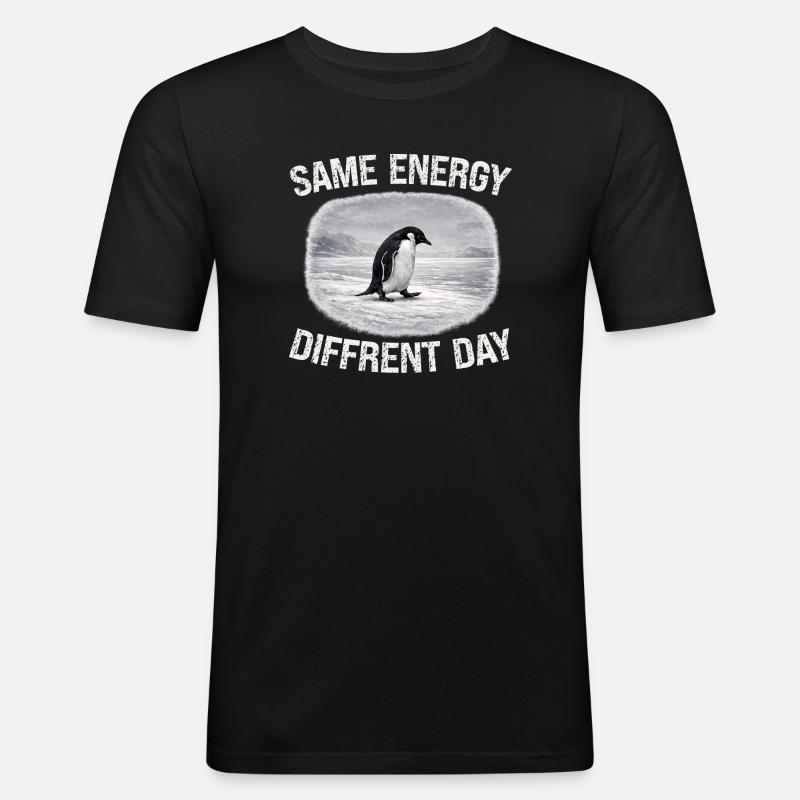 Same Energy Diffrent Day - Männer Slim Fit T-Shirt - Schwarz