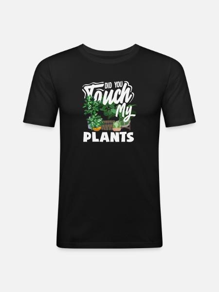 Touch My Plants Funny Plant Lover - Men's Slim Fit T-Shirt - black