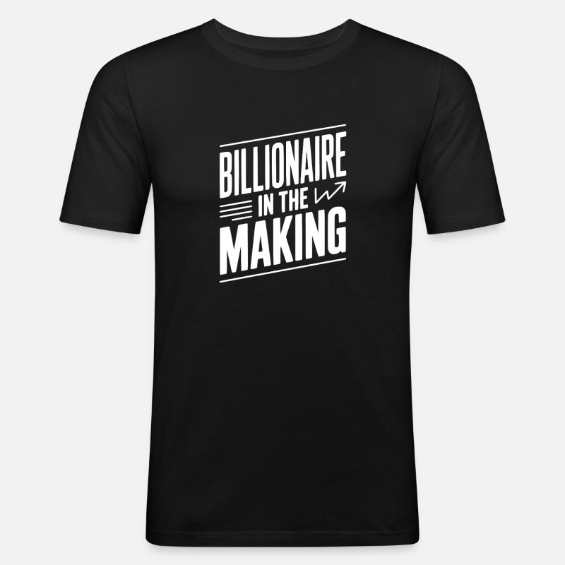 Milliardär in der Entstehung - Männer Slim Fit T-Shirt - Schwarz