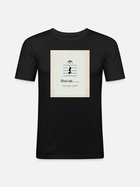 Shut up – Volume Zero Minimal Design - Men's Slim Fit T-Shirt - black