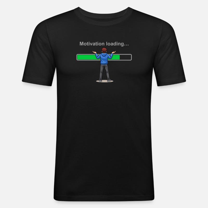 Motivation Loading… Please Wait - Men's Slim Fit T-Shirt - black