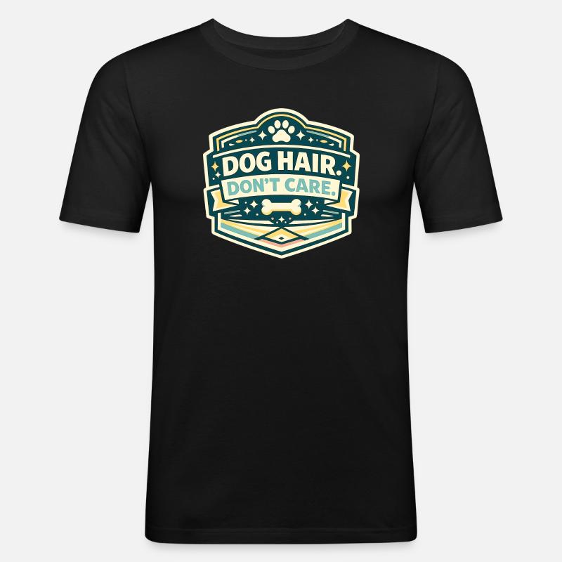 Hundhaar Egal Spruch Schild - Männer Slim Fit T-Shirt - Schwarz