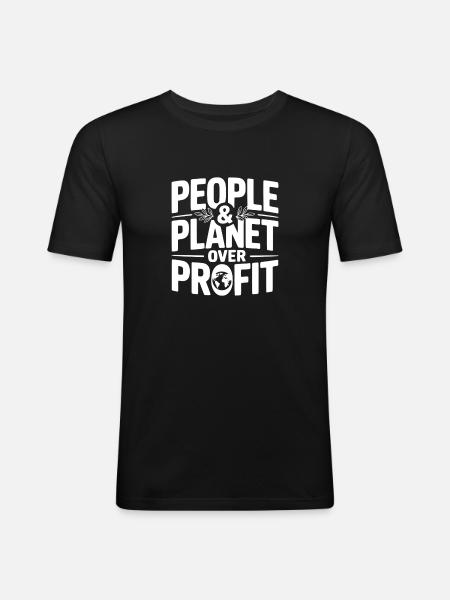Menschen & Planet über Profit - Männer Slim Fit T-Shirt - Schwarz
