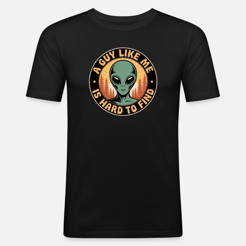 A Guy Like Me Alien - Männer Slim Fit T-Shirt - Schwarz