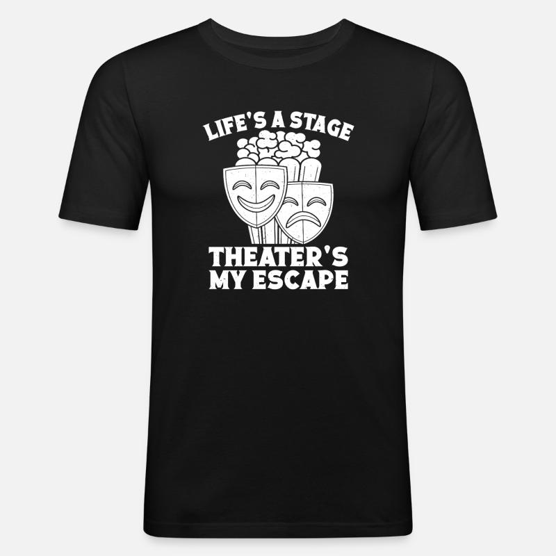 Teatro Life è un attore di teatro Teatro Musical - Maglietta aderente da uomo - nero
