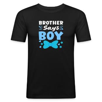 Bror sier guttens kjønnsavsløringsfest - Slim Fit T-skjorte for menn - svart - Foran - Nik (191cm)