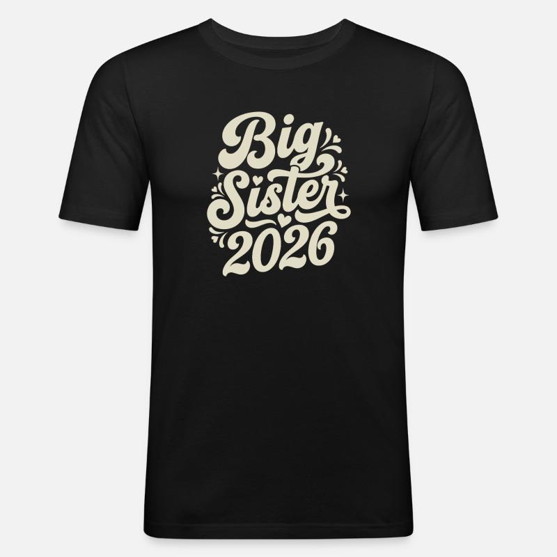 Große Schwester 2026 Script-Design - Männer Slim Fit T-Shirt - Schwarz
