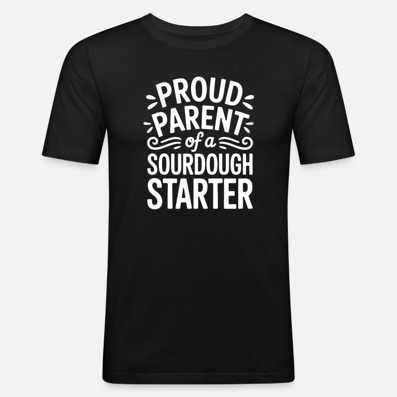 Stolzer Sauerteigstarter-Elternteil - Männer Slim Fit T-Shirt - Schwarz