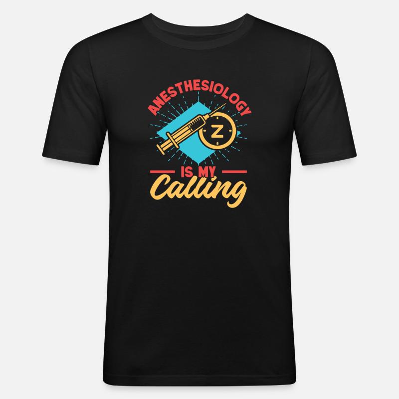 Anesthesiologist Is My Calling Anesthesia - Männer Slim Fit T-Shirt - Schwarz