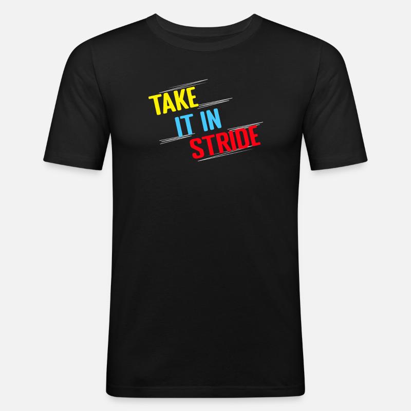 Running Run Take It In Stride Marathon Runner - Men's Slim Fit T-Shirt - black