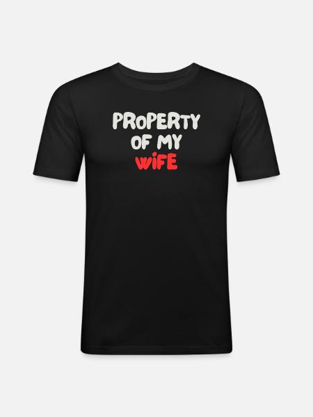 Eigentum meiner Frau - Männer Slim Fit T-Shirt - Schwarz