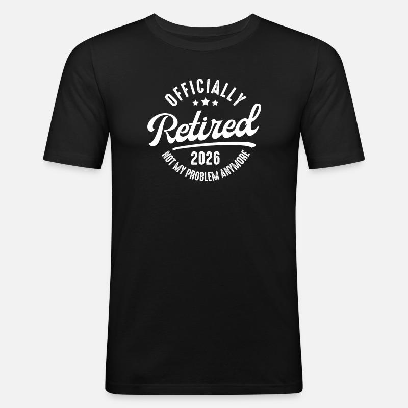 Rentner 2026 – Officially Retired Statement - Männer Slim Fit T-Shirt - Schwarz