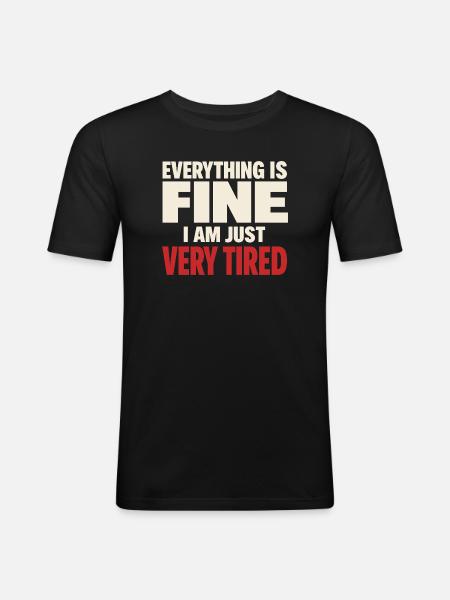 Burnt-out millennial, tired adult, - Men's Slim Fit T-Shirt - black