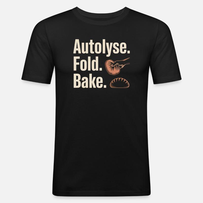 Autolyse Fold Bake Bread Art - Men's Slim Fit T-Shirt - black