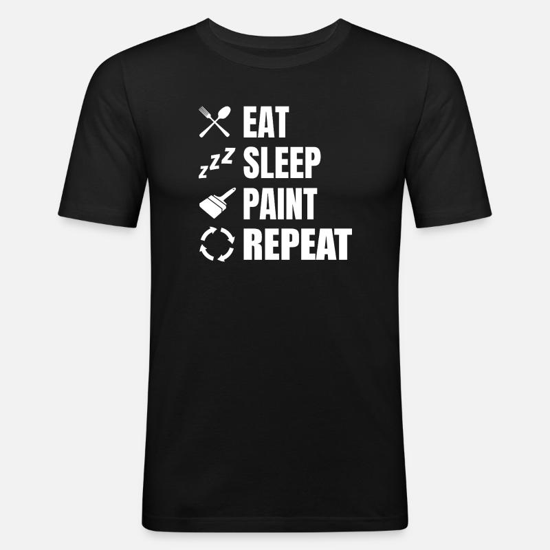 Eat Sleep Paint Repeat - Männer Slim Fit T-Shirt - Schwarz