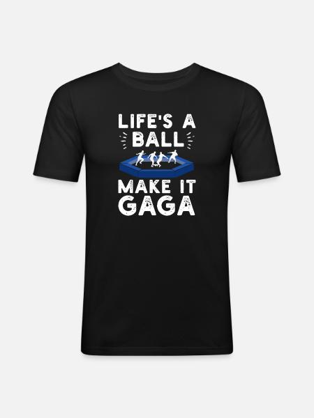Life's a Ball Make It Gaga - Men's Slim Fit T-Shirt - black