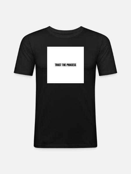 Trust the process - Men's Slim Fit T-Shirt - black