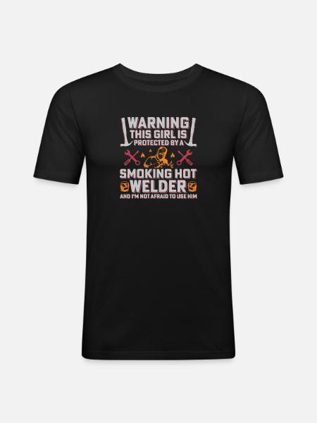 Warning Welder Protects His Girl - Men's Slim Fit T-Shirt - black