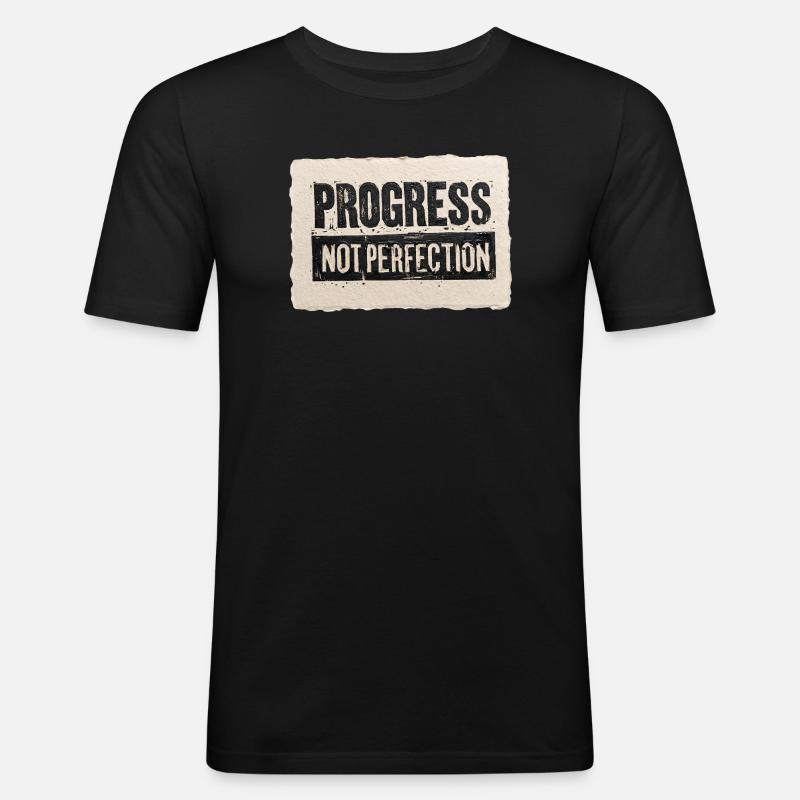 Progrès-pas-perfection - T-shirt près du corps Homme - noir