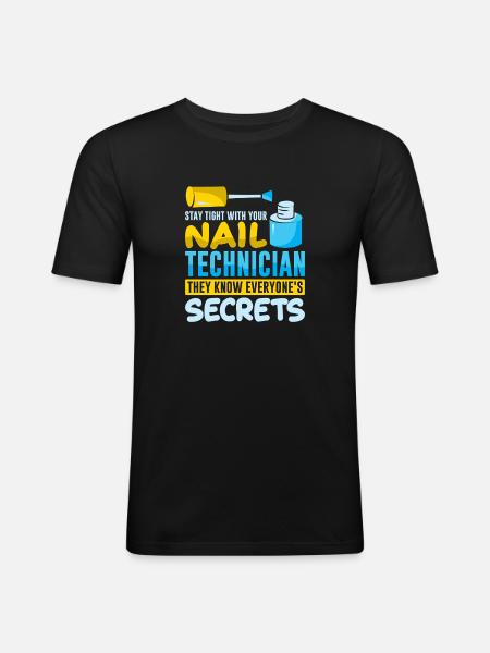Nageldesigner Nageldesignerin Kosmetik Nagelstudio - Männer Slim Fit T-Shirt - Schwarz