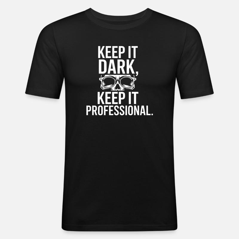 Keep It Dark Skull Pro - Männer Slim Fit T-Shirt - Schwarz