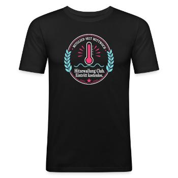 Hitzewallung Club — Mitglied seit Mittwoch - Männer Slim Fit T-Shirt - Schwarz - Vorne - Nik (191cm)