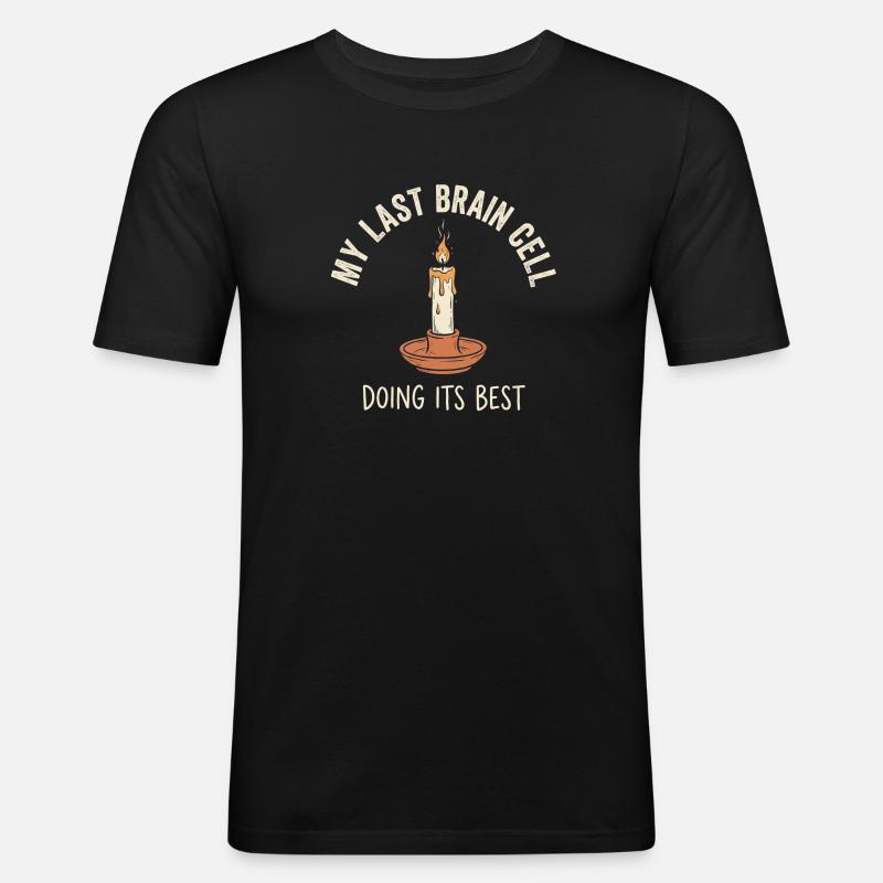 Last Brain Cell - Männer Slim Fit T-Shirt - Schwarz