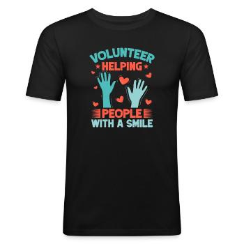 Volunteer Appreciation Helping People With Smile - Männer Slim Fit T-Shirt - Schwarz - Vorne - Nik (191cm)