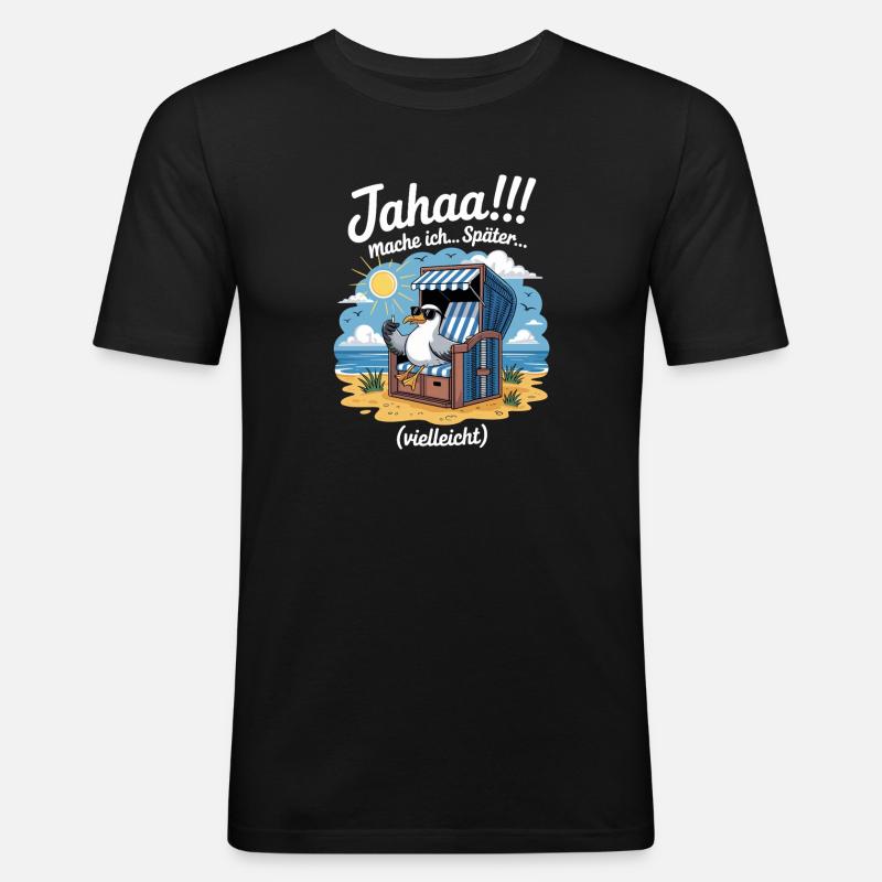  Jahaa mache ich spaeter vielleicht Moewe - Männer Slim Fit T-Shirt - Schwarz