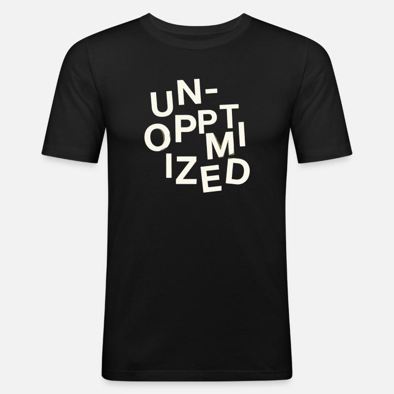 Unoptimized Original - Men's Slim Fit T-Shirt - black