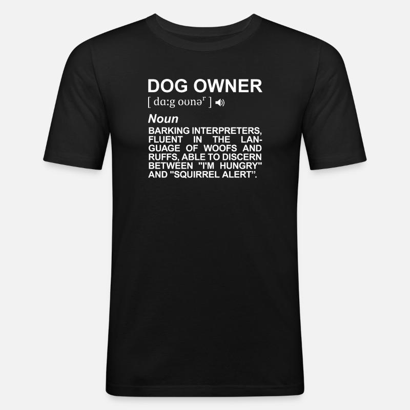 Description du propriétaire de chien - T-shirt près du corps Homme - noir