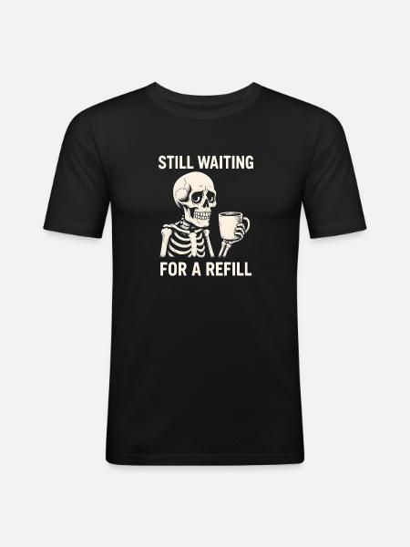 Skeleton Waiting For Refill - Men's Slim Fit T-Shirt - black