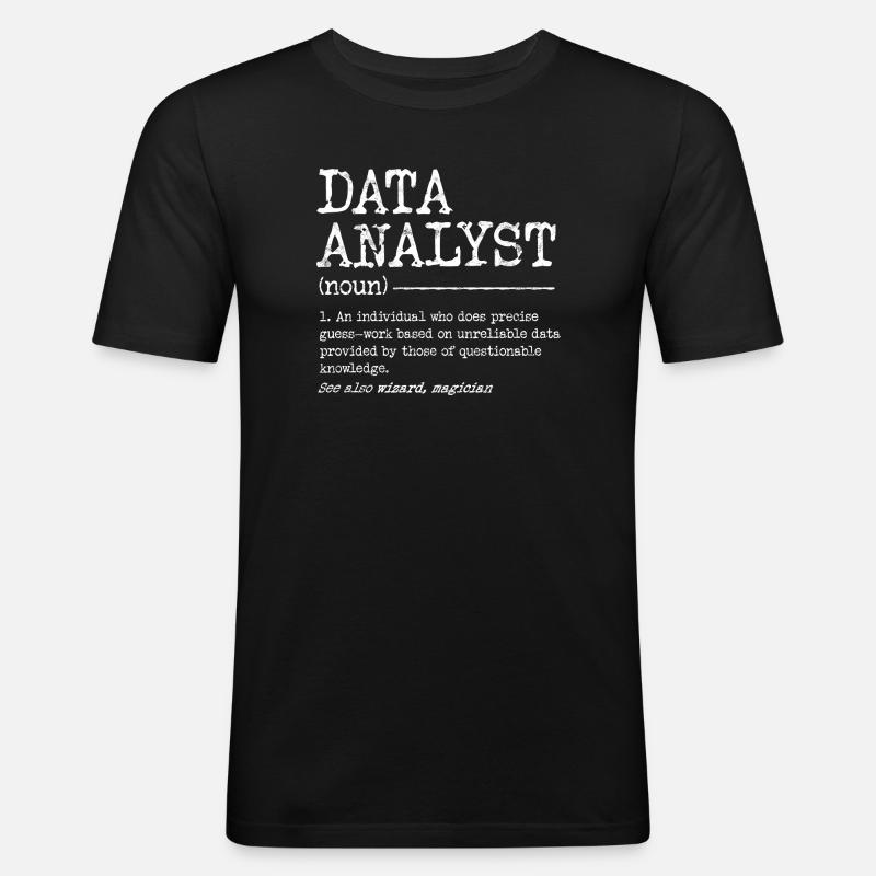 Data Analyst Meme Tee - Men's Slim Fit T-Shirt - black