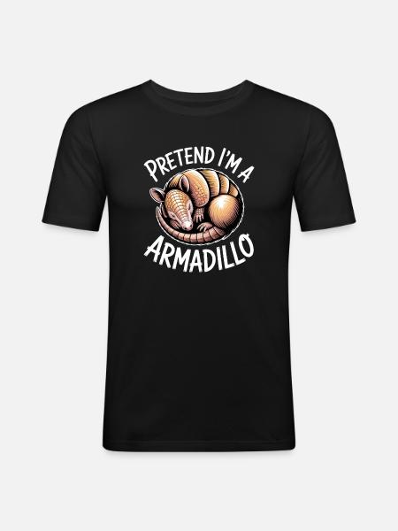 Armadillos Expressions Drôles Cadeau d’Armadillos - T-shirt près du corps Homme - noir