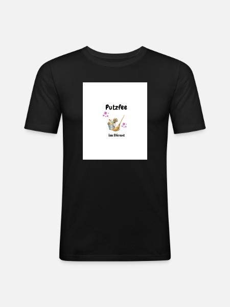 Putzfee - Männer Slim Fit T-Shirt - Schwarz