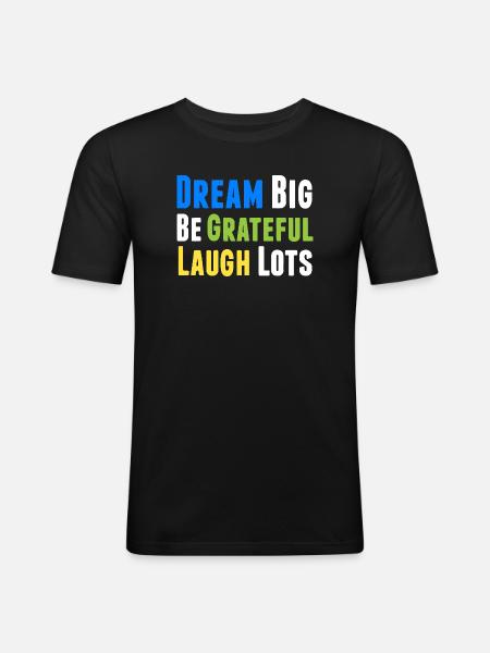 Positive Thinking Inspirational Motivational - Men's Slim Fit T-Shirt - black
