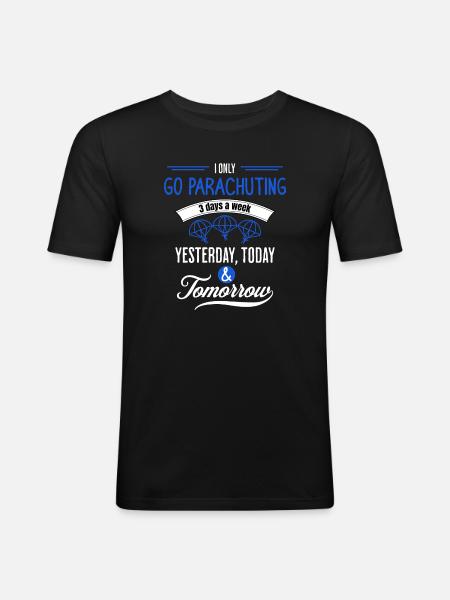 Funny Parachuting Quote - Men's Slim Fit T-Shirt - black