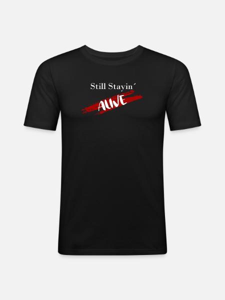 Still Stayin ́ - Men's Slim Fit T-Shirt - black
