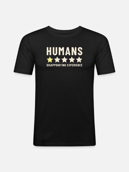 Humans Disappointing Experience Rating - Men's Slim Fit T-Shirt - black