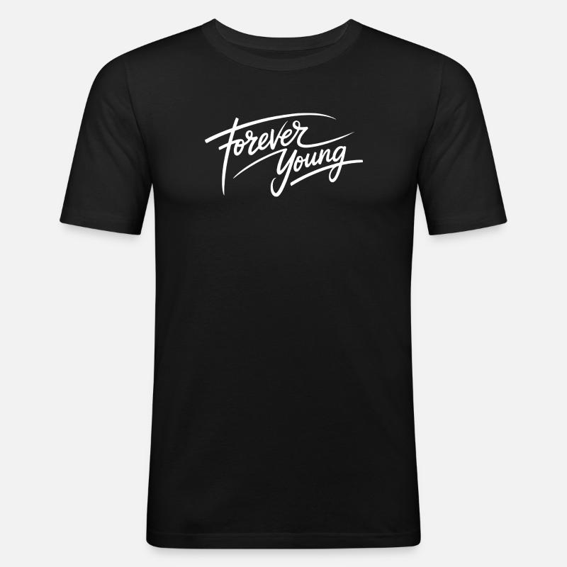 Forever Young - Männer Slim Fit T-Shirt - Schwarz