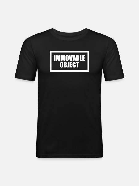 immovable object, lazy, immobile, overweight - Men's Slim Fit T-Shirt - black