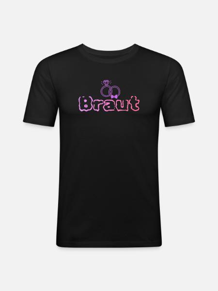 Braut - Männer Slim Fit T-Shirt - Schwarz
