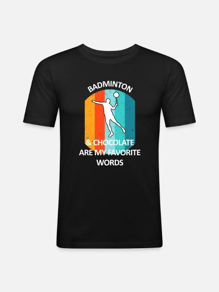 Badminton Badminton Badminton Player Chocolate - Men's Slim Fit T-Shirt - black