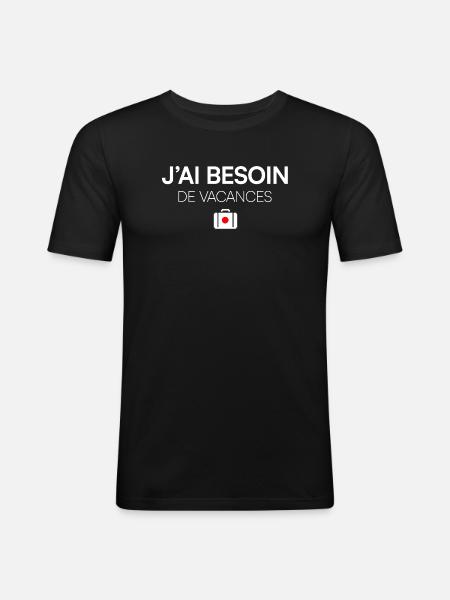 I NEED A VACATION. | Humor - Men's Slim Fit T-Shirt - black