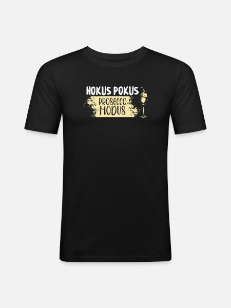 Hokus Pokus Prosecco Modus - Männer Slim Fit T-Shirt - Schwarz