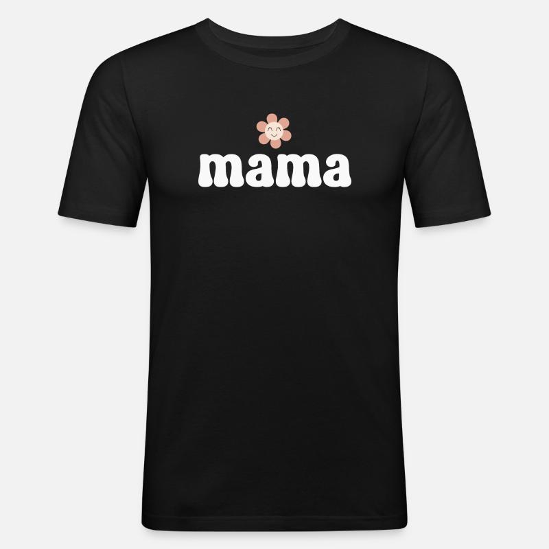Mutter Mama - Männer Slim Fit T-Shirt - Schwarz