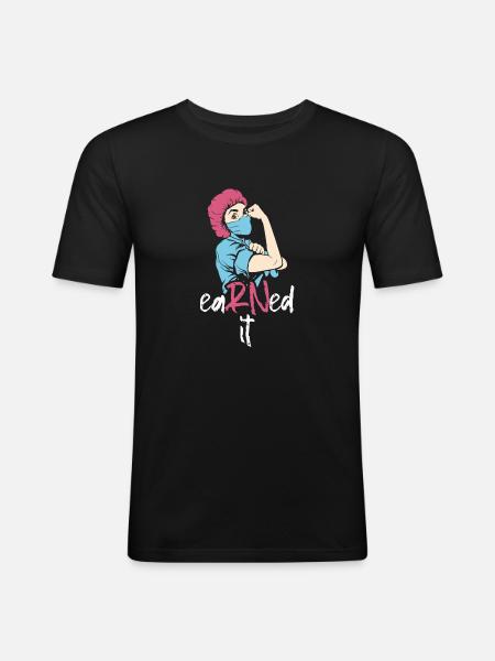 Krankenschwester Earned It Nurse - Men's Slim Fit T-Shirt - black
