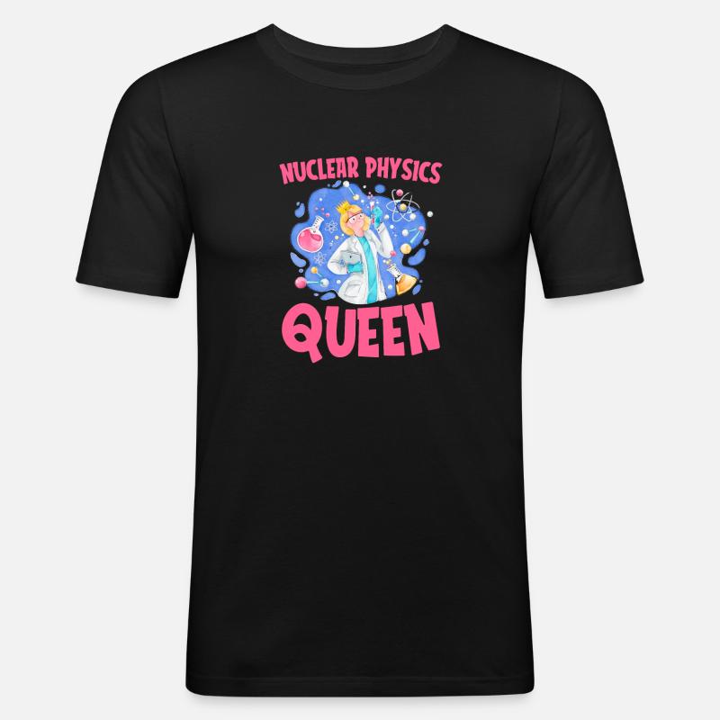 Physics Phyiker Nuclear Physics - Men's Slim Fit T-Shirt - black